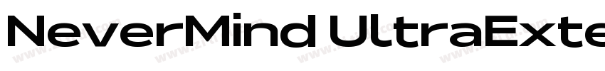 NeverMind UltraExten字体转换 NeverMind UltraExten字体转换